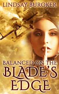 Balanced on the Blade's Edge, a Steampunk Romance Adventure